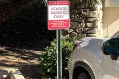 Ventura Museum "Vendor Parking Only" Property Management Parking Lot Sign, Ventura, CA