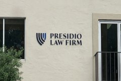 Presidio Law Firm DImensional Letter Building Sign by Dave's Signs.