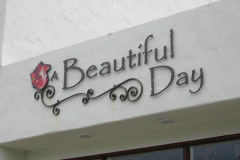 Beautiful Day Store, Dimensional Lettering Sign