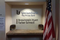 Interior Dimensional Letter Sign for UnionBank & Brownstein Hyatt Farber Schreck