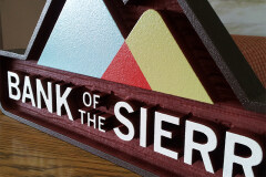 Bank of Sierra Indoor Office Sign