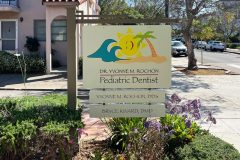Dr. Yvonne Rochon Pediatric Dentistry Post and Panel Monument Sign, Santa Barbara, CA