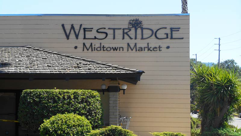 Exterior Dimensional Letter Sign - Westridge Midtown Market, Ojai, CA
