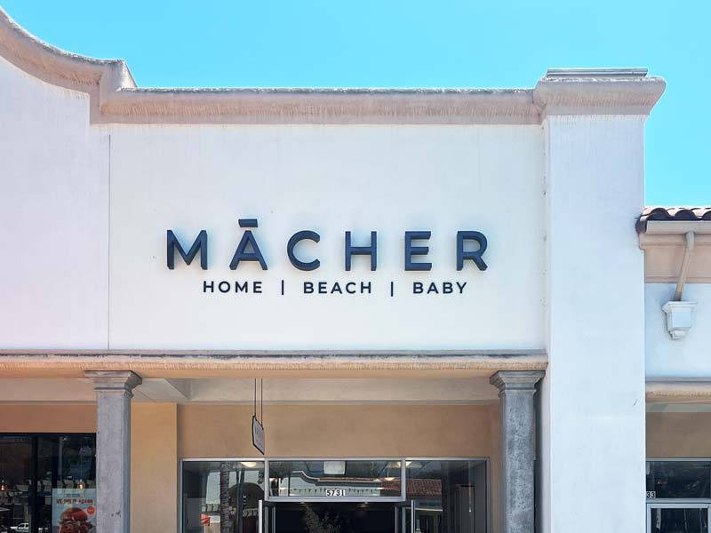 Goleta signs – Dave's Signs offers a full array of custom sign services at a great price, like this one for Mācher.